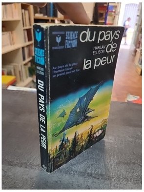 Du pays de la peur - Harlan Ellison