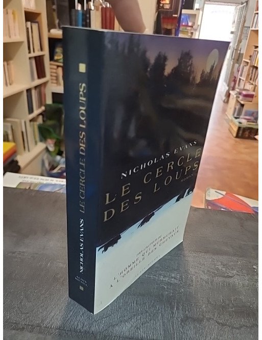 Le Cercle des loups - Nicholas Evans