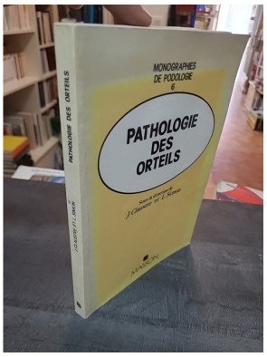 Pathologie des orteils - Lucien Simon, Joseph Claustre