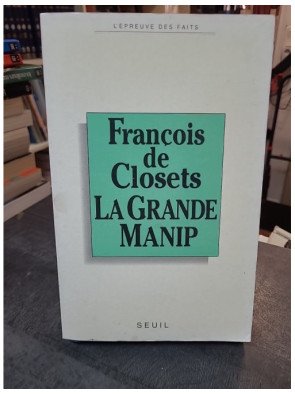 La Grande Manip - François de Closets