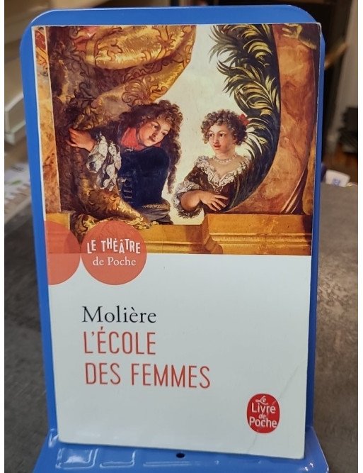 L'Ecole des femmes de Molière