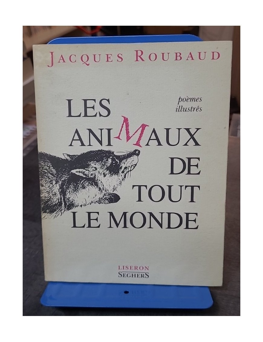 Les animaux de tout le monde de Jacques Roubaud