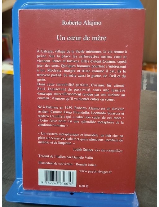 Un Cœur de Mère (Cuore di madre) de Roberto Alajmo