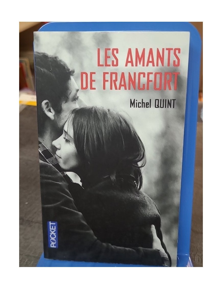 Les Amants de Francfort de Michel Quint