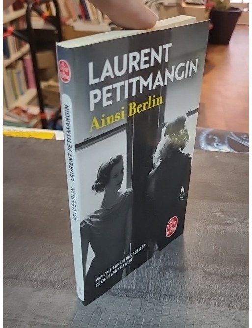 Ainsi Berlin de Laurent Petitmangin
