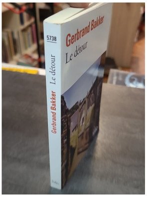 Le détour de Gerbrand Bakker