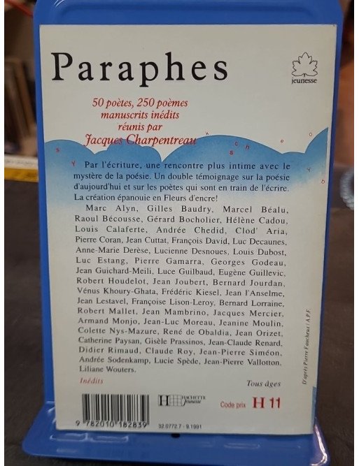 Paraphes - 50 poètes, 250 poèmes manuscrits inédits, réunis et présentés par Jacques Charpentreau