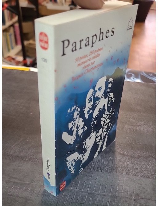 Paraphes - 50 poètes, 250 poèmes manuscrits inédits, réunis et présentés par Jacques Charpentreau