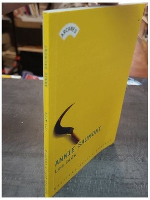 Les Blés d'Annie Saumont