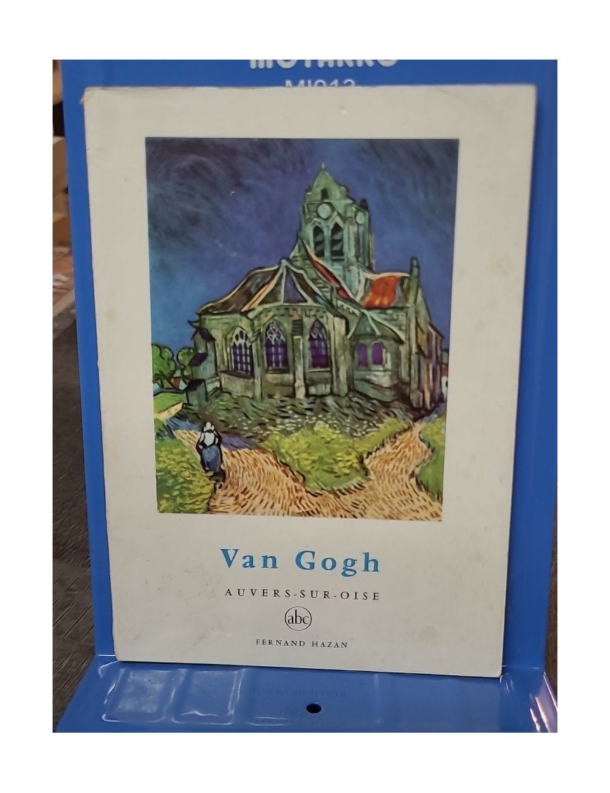Van Gogh - Auvers sur Oise, Petite Encyclopédie de l'Art n°8 par François Mathey