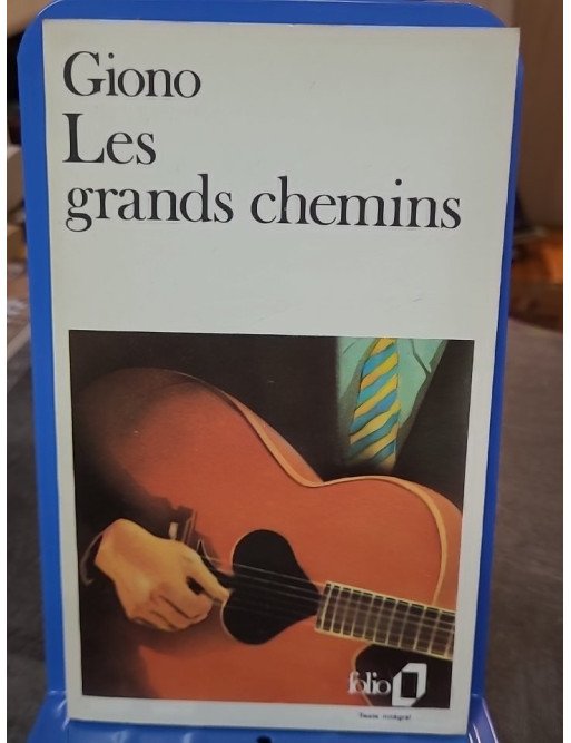 Les grands chemins de Jean Giono