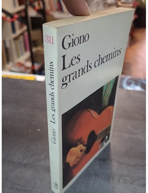 Les grands chemins de Jean Giono
