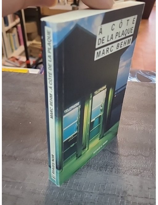 A côté de la plaque de Marc Behm