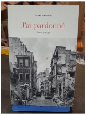 J'ai pardonné de Fouad Hassoun