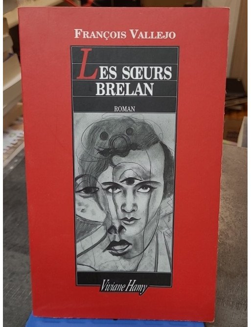 Les Soeurs Brelan de François Vallejo