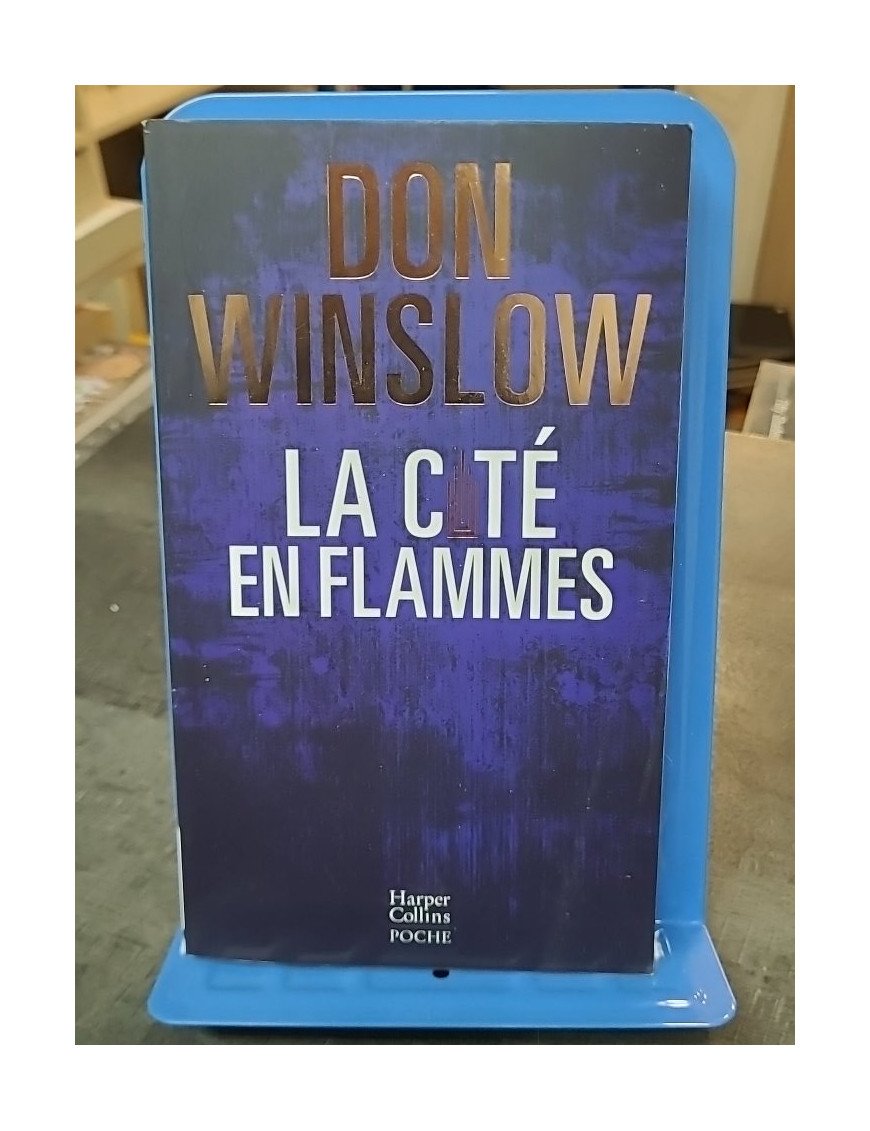La Cité en flammes de Don Winslow