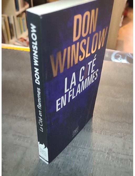 La Cité en flammes de Don Winslow