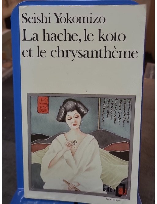 La Hache, le koto et le chrysanthème de Seishi Yokomizo