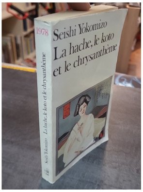 La Hache, le koto et le chrysanthème de Seishi Yokomizo