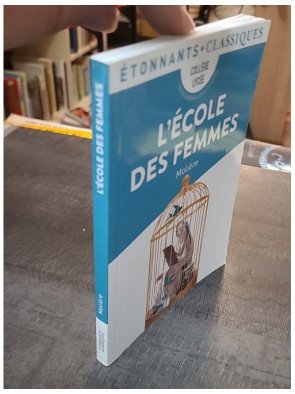L'École des femmes, une comédie classique de Molière