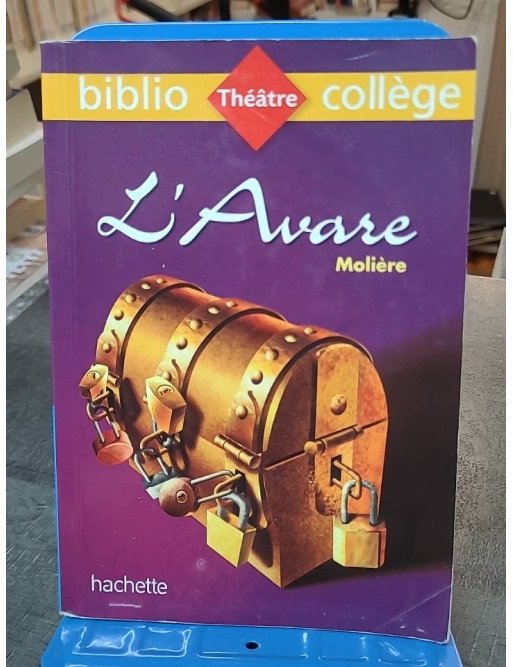 L'Avare de Molière - Édition Bibliocollège