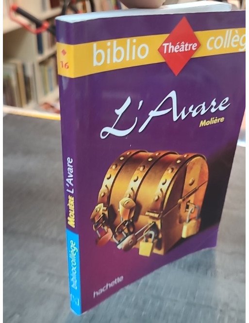 L'Avare de Molière - Édition Bibliocollège