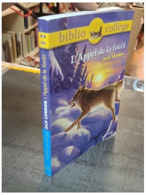 L'Appel de la forêt, roman d'aventure de Jack London - Édition Bibliocollège