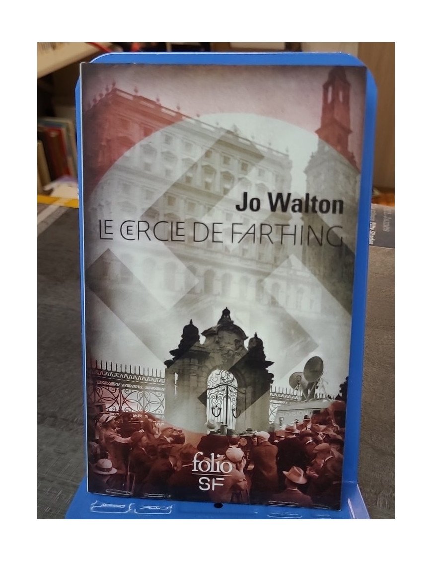 Le cercle de Farthing par Jo Walton : un polar uchronique dans une Angleterre alliée à l'Allemagne nazie