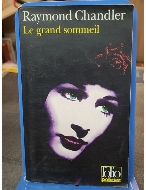 Le Grand Sommeil de Raymond Chandler : le roman noir qui a inventé Philip Marlowe