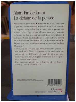 La défaite de la pensée : un essai philosophique d'Alain Finkielkraut