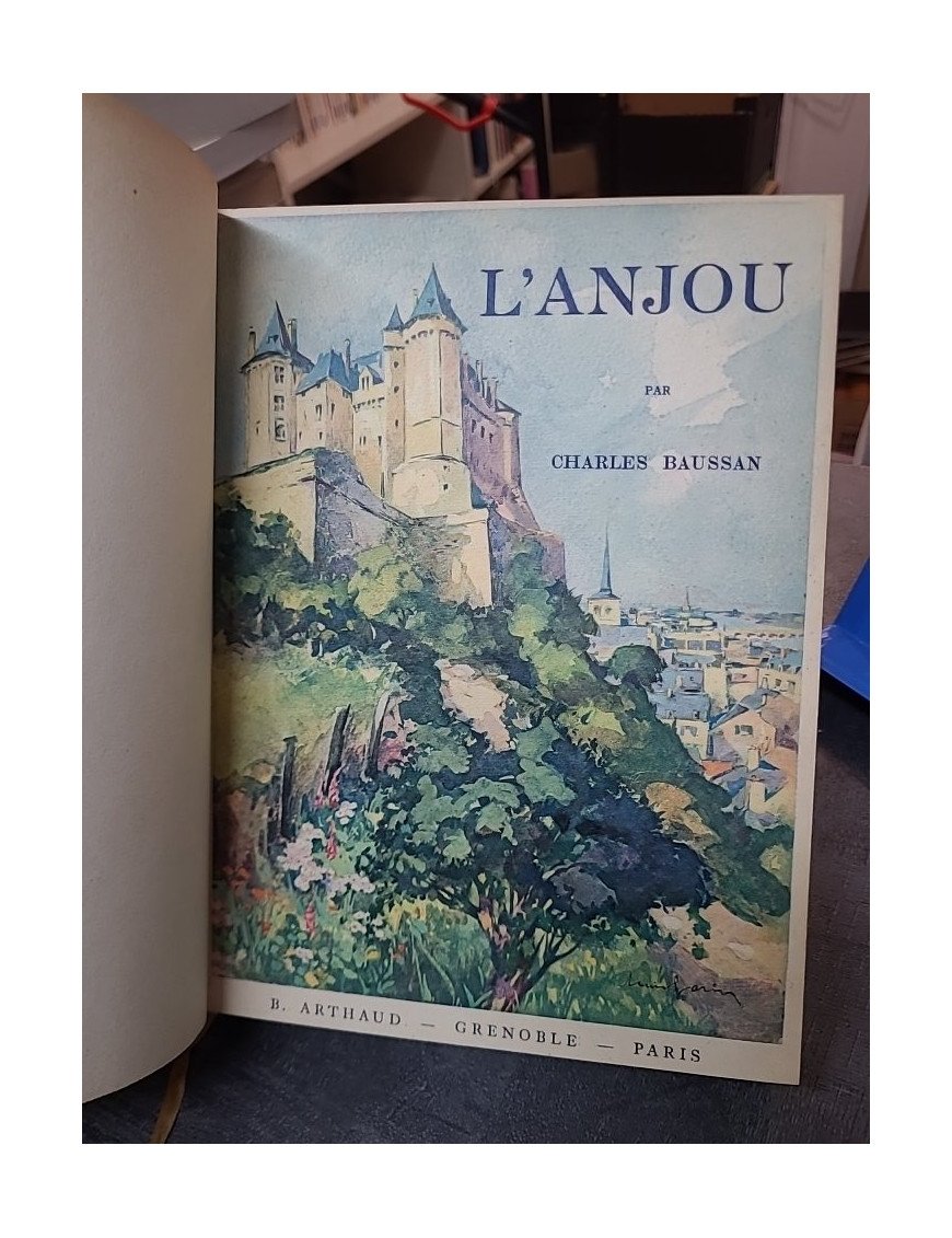 L'Anjou de Charles Baussan - Éditions B. Arthaud