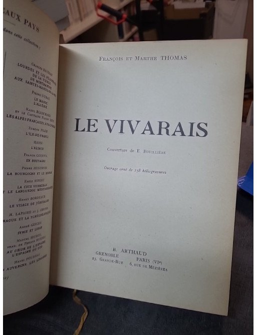 Le Vivarais - Récit de Voyage par François et Marthe Thomas