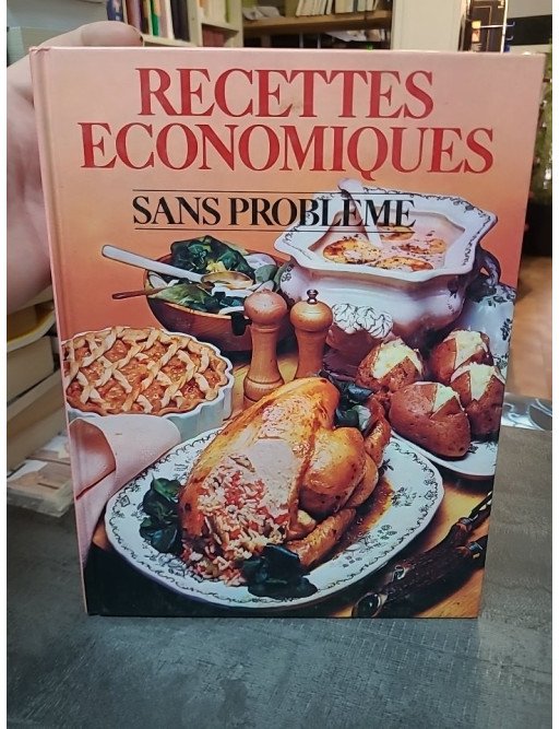 Recettes économiques sans problème par Audrey Ellis - Cuisine économique et facile
