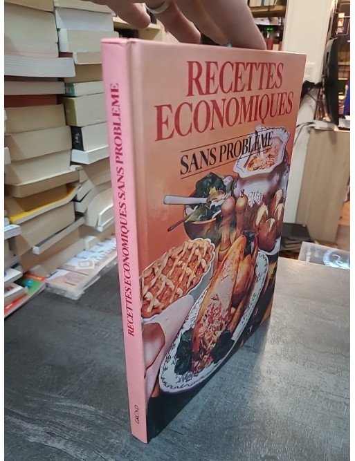 Recettes économiques sans problème par Audrey Ellis - Cuisine économique et facile
