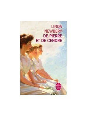 De pierre et de cendre de Linda Newbery