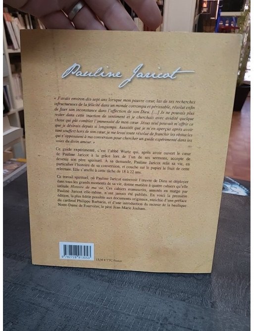 Histoire de ma vie par Pauline Jaricot - L'autobiographie spirituelle