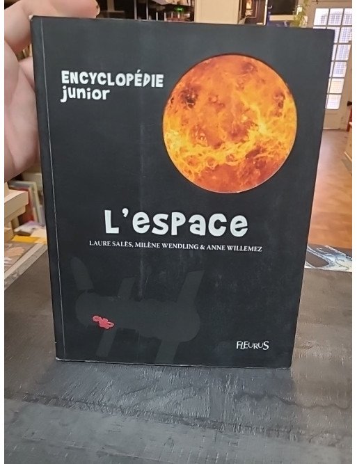 L'espace - Encyclopédie junior par Salès, Wendling et Willemez