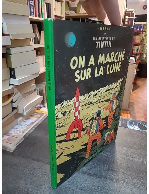 On a marché sur la lune - Bande dessinée de Hergé - Les aventures de Tintin