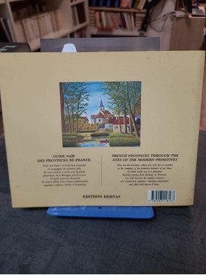 Guide naif des provinces de France Par Marie-Christine-Hugonot-Philippe-Levee