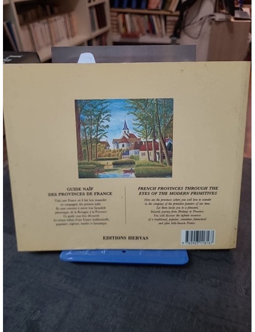 Guide naif des provinces de France Par Marie-Christine-Hugonot-Philippe-Levee