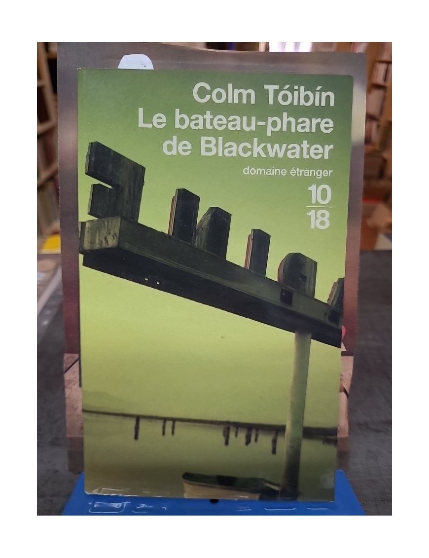 Le Bâteau phare de Blackwater de Colm Tóibín - Roman international