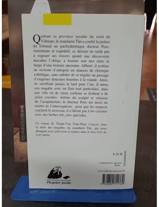 Les travers du docteur Porc - L'enquête policière de Thanh-Van Tran-Nhut dans le Dai-Viêt du XVIIe siècle