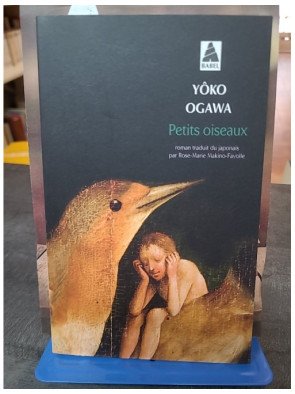 Petits oiseaux - Yôko Ogawa