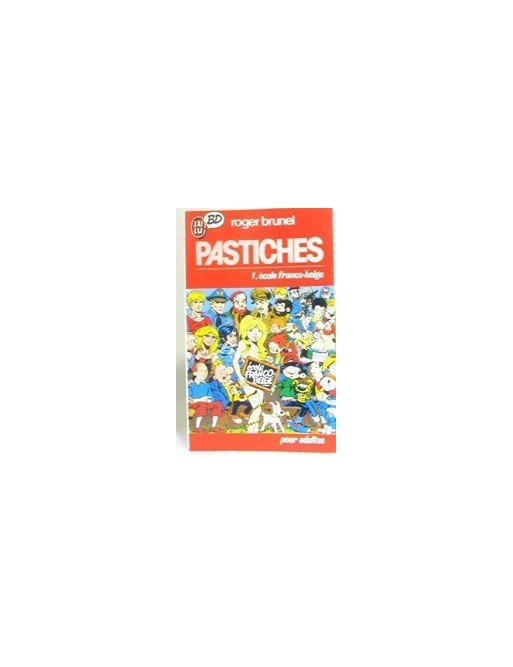 Pastiches - 1 Ecole Franco-Belge de Brunel Roger