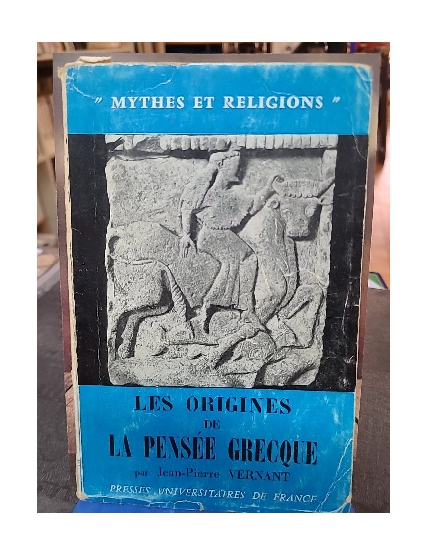 Les Origines de la pensée grecque - Jean-Pierre Vernant