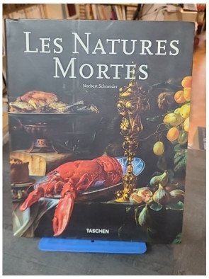 Les natures mortes - Norbert Schneider