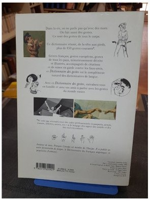 Dictionnaire des gestes - Attitudes et mouvements expressifs en usage dans le monde entier par François Caradec