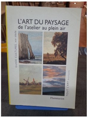 L'art du paysage en France au XIXe siècle par Janine Bailly-Herzberg