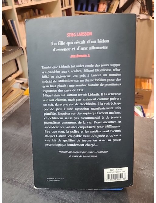 La fille qui rêvait d'un bidon d'essence et d'une allumette (Millénium 2) par Stieg Larsson