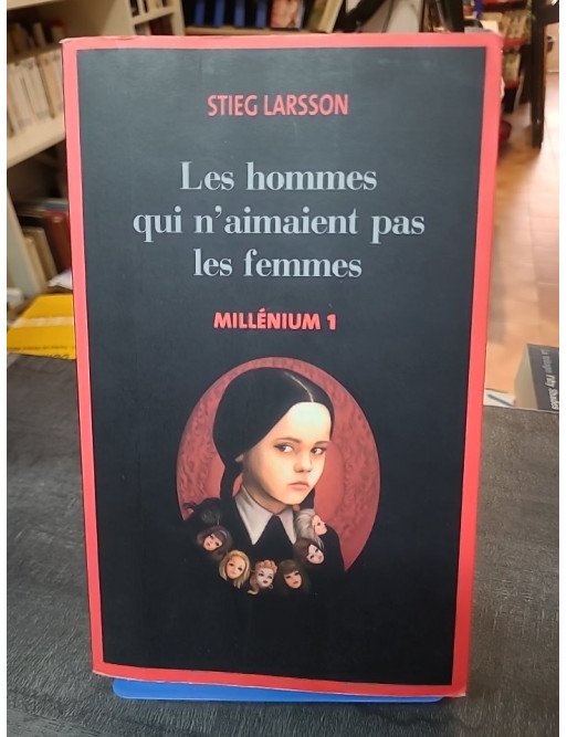 Les Hommes Qui N'Aimaient Pas Les Femmes (Millénium 1) par Stieg Larsson